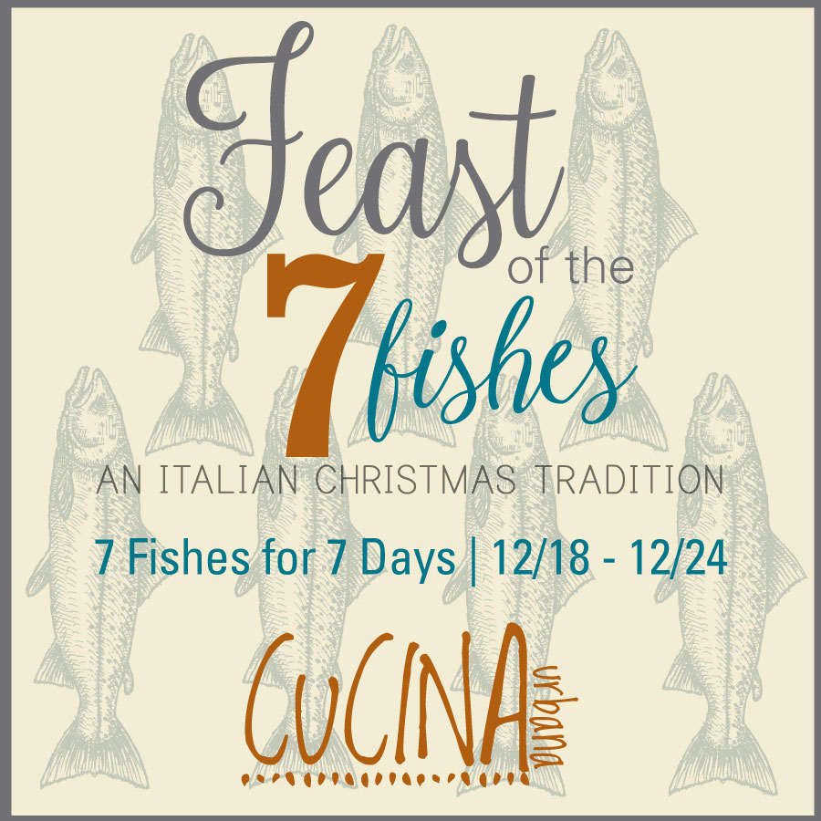 Feast of the Seven Fishes - Urban Kitchen Group