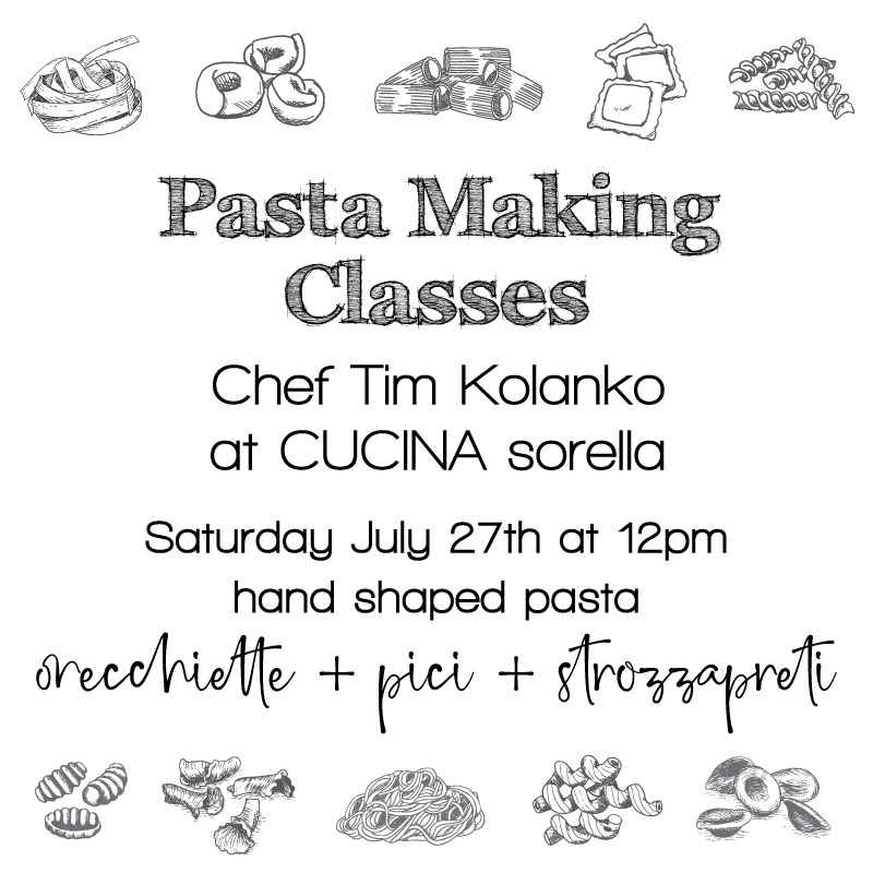 PASTA MAKING CLASS | july 2019 | CUCINA sorella