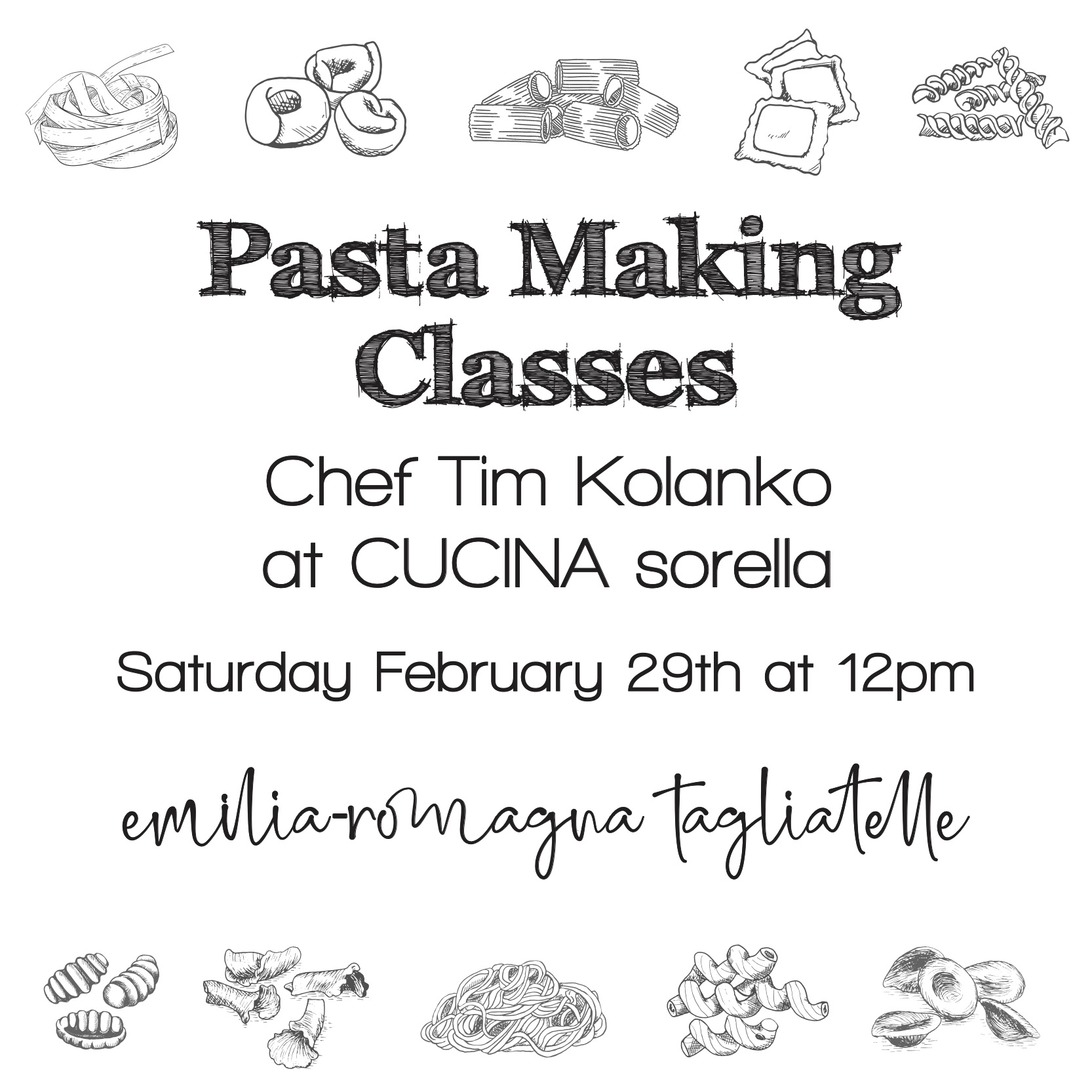 PASTA MAKING CLASS | february 29 | CUCINA sorella