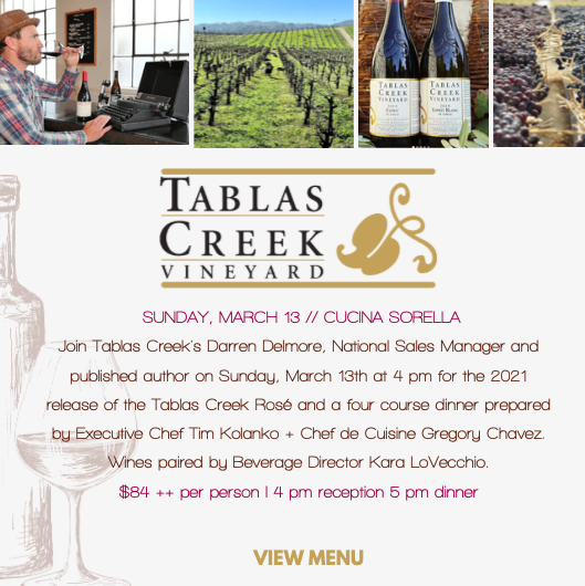 Tablas Creek Wine Dinner at cucina SORELLA
